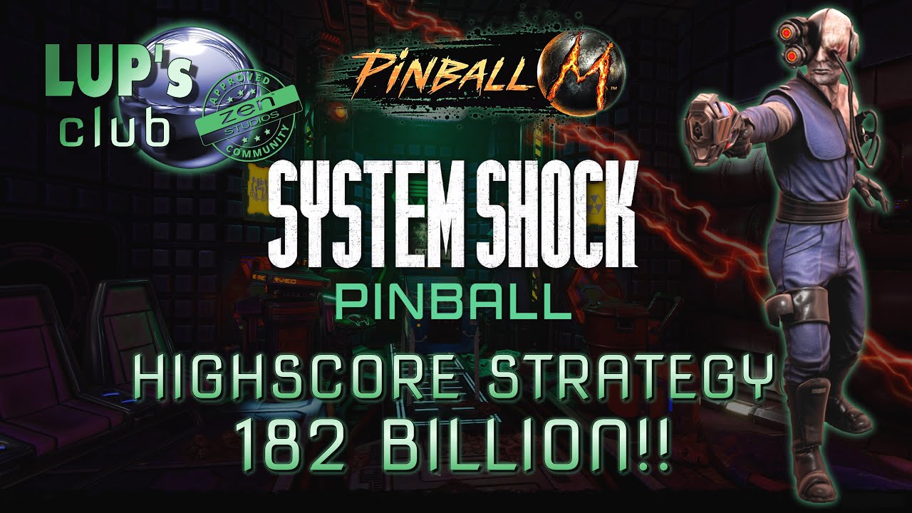 Pinball M ⚫ System Shock Pinball ► Highscore Strategy (182B)
