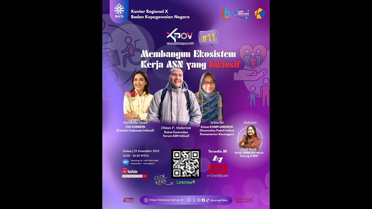 XPOV #11 Membangun Ekosistem Kerja ASN yang Inklusif