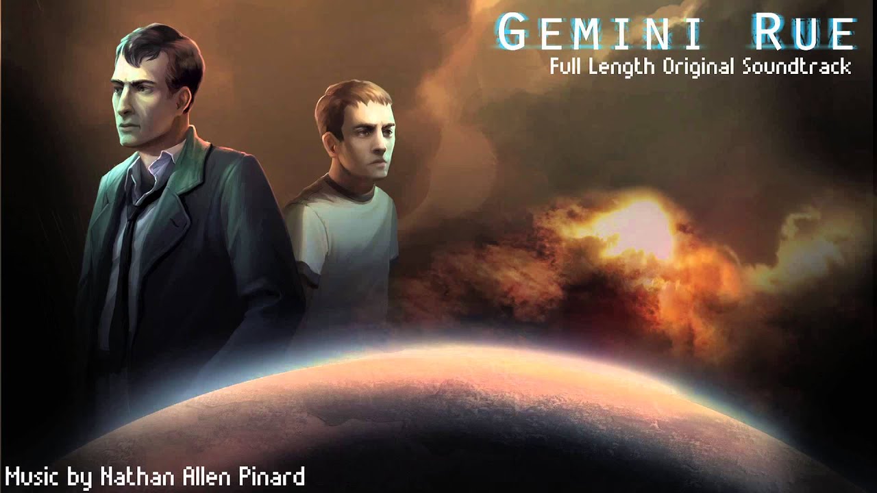 (OFFICIAL) Nathan Allen Pinard - Gemini Rue OST (Full Length Soundtrack)