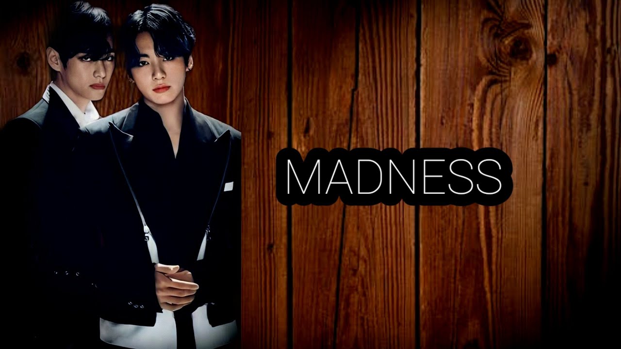 MADNESS 🖤 episode 2 (taekookff) @7hearts @saranghaeworld