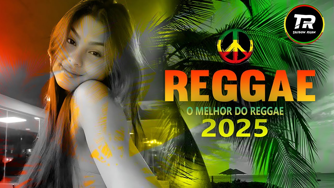 🎵💚 REGGAE REMIX INTERNACIONAL 2025 | MEL&Ocirc; DE GOLDEN | LINDO DEMAIS - EXTENDED REGGAE 🌴