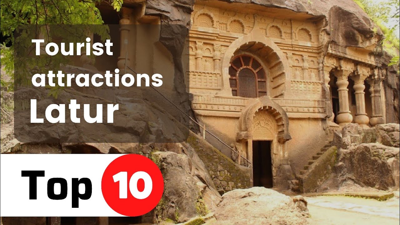 Top 10 Best Tourist Places to Visit in Latur | Latur tourist places | tourist attractions in Latur |