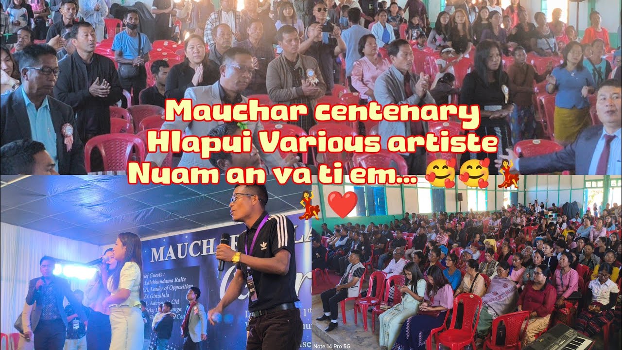 Mauchar centenary hla pui☺️👏Various artiste