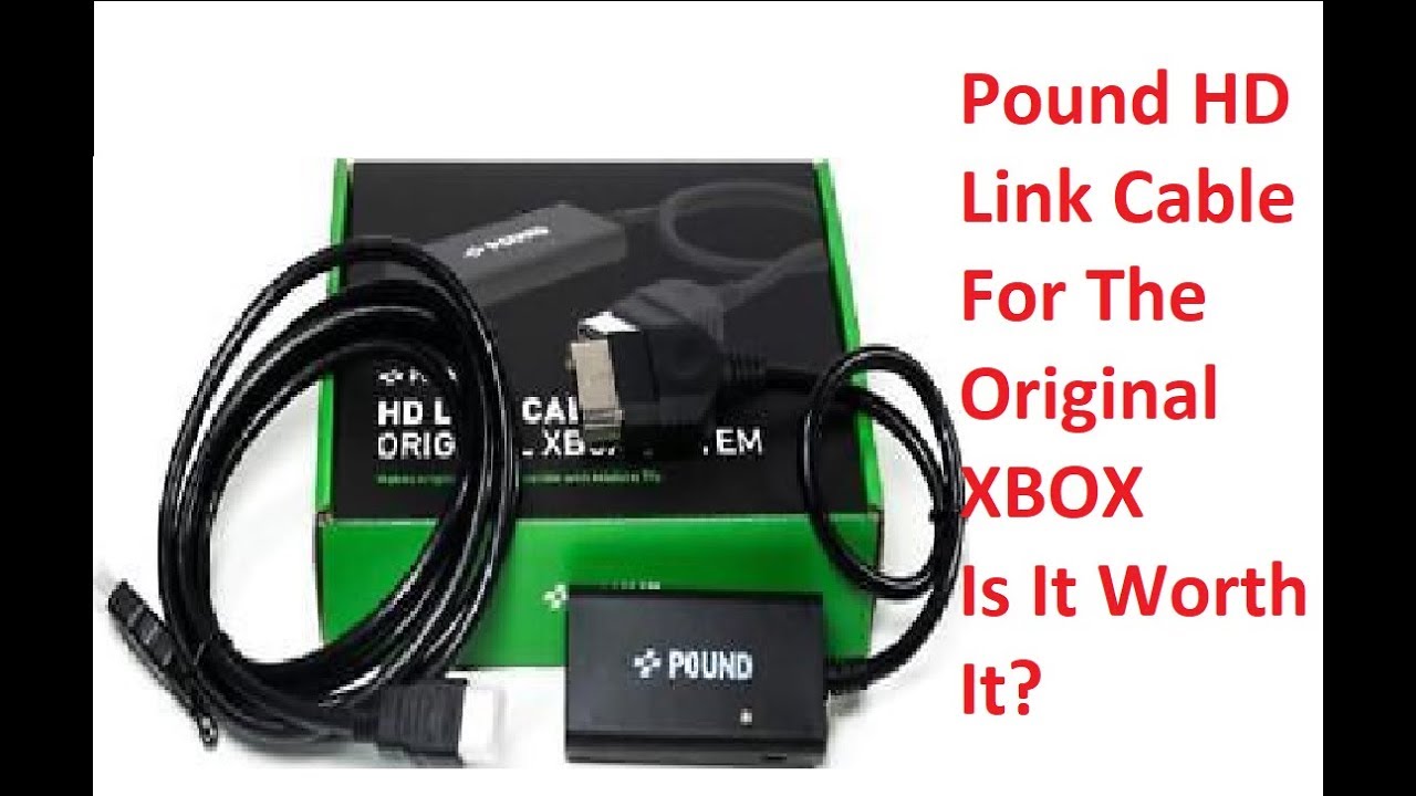 Pound HD Link Cable For The Original XBOX- Is It Worth It?