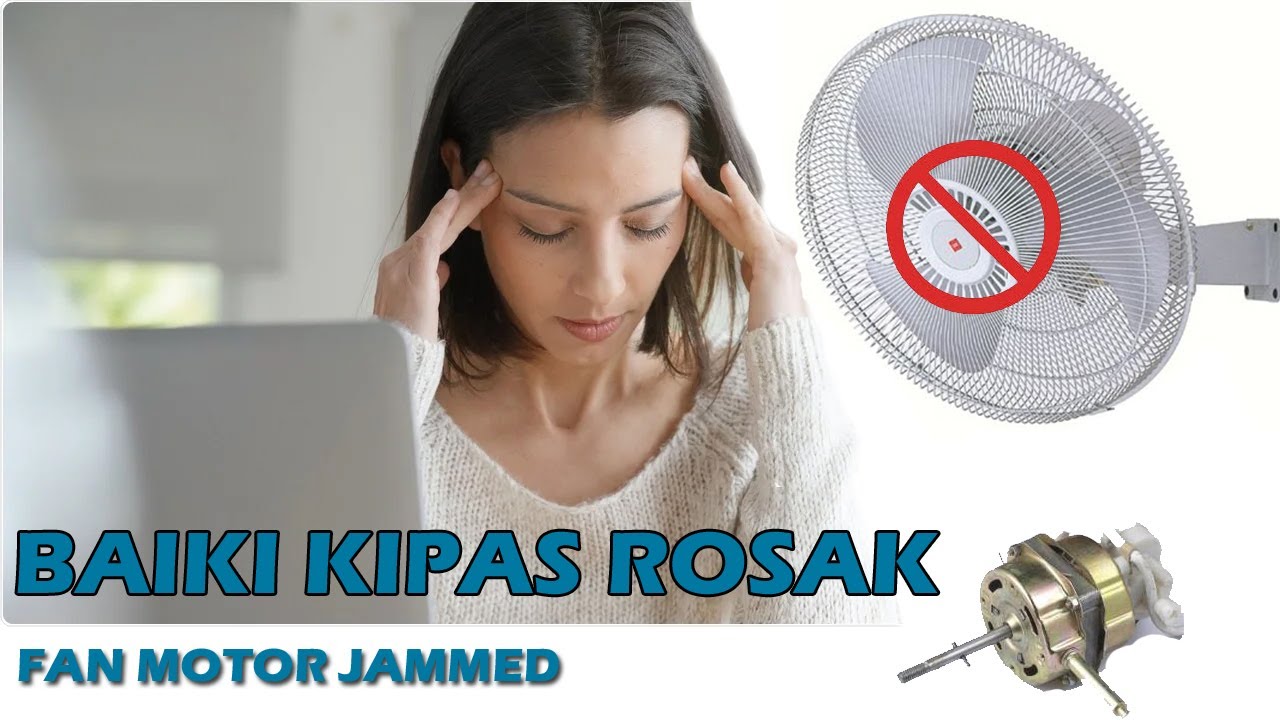 Repair Kipas Angin Fan Repair Motor [ENG SUB]