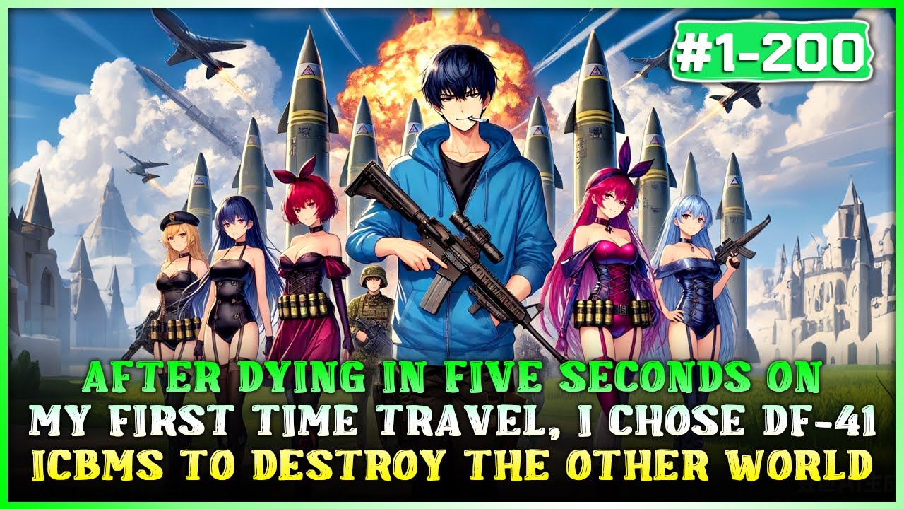 My First Time Travel Lasted Five Seconds—So I Decided to Wipe Out the Other World with DF-41 ICBMs!
