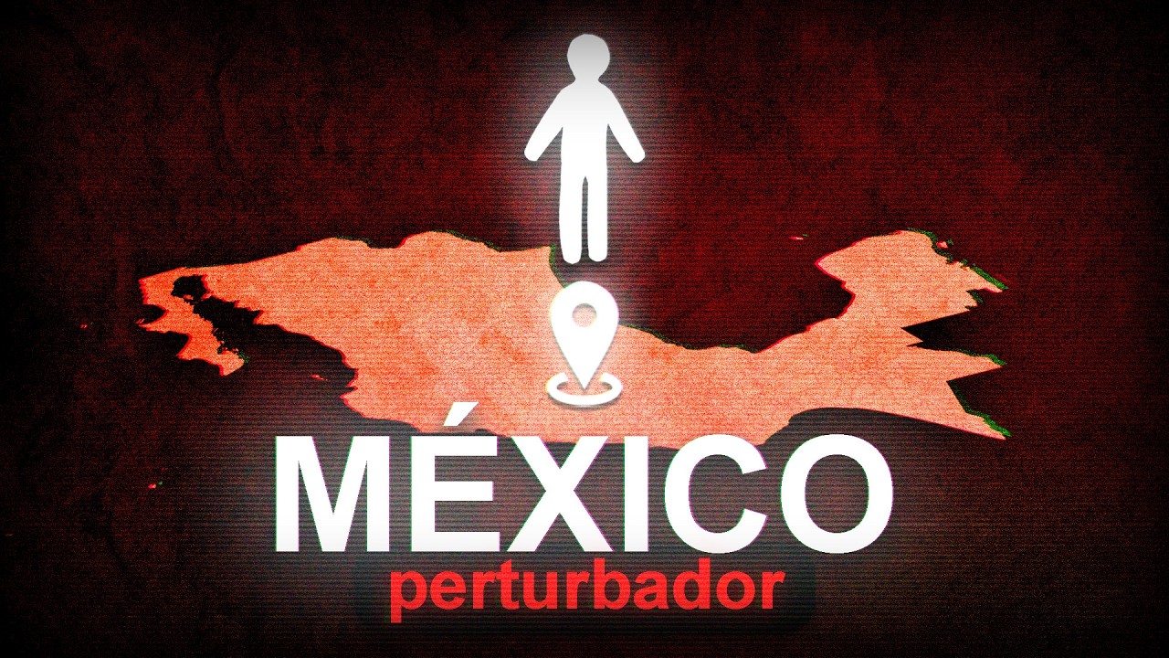 MEXICO es un PAIS PERTURBADOR
