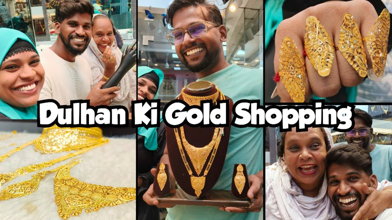 Gold Shopping | Dulhan Ki Gold Shopping