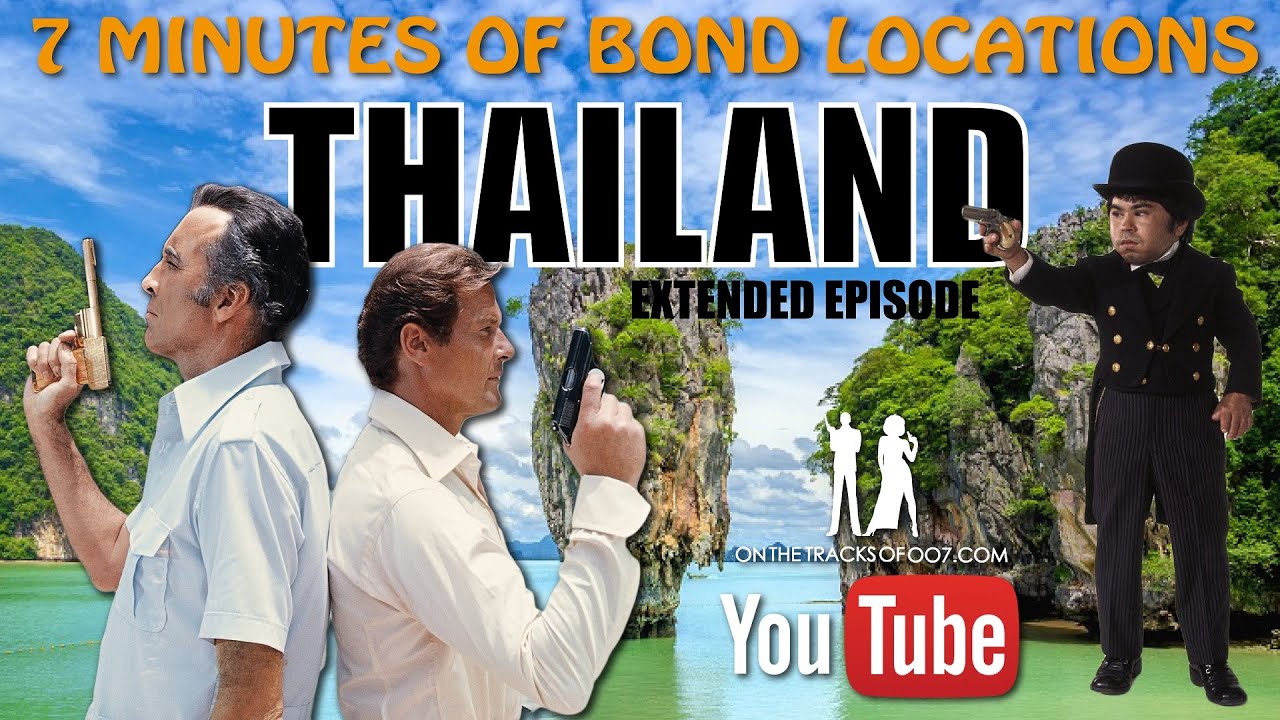 JAMES BOND IN THAILAND | film locations then & now |  Man With The Golden Gun | Tomorrow Never Dies