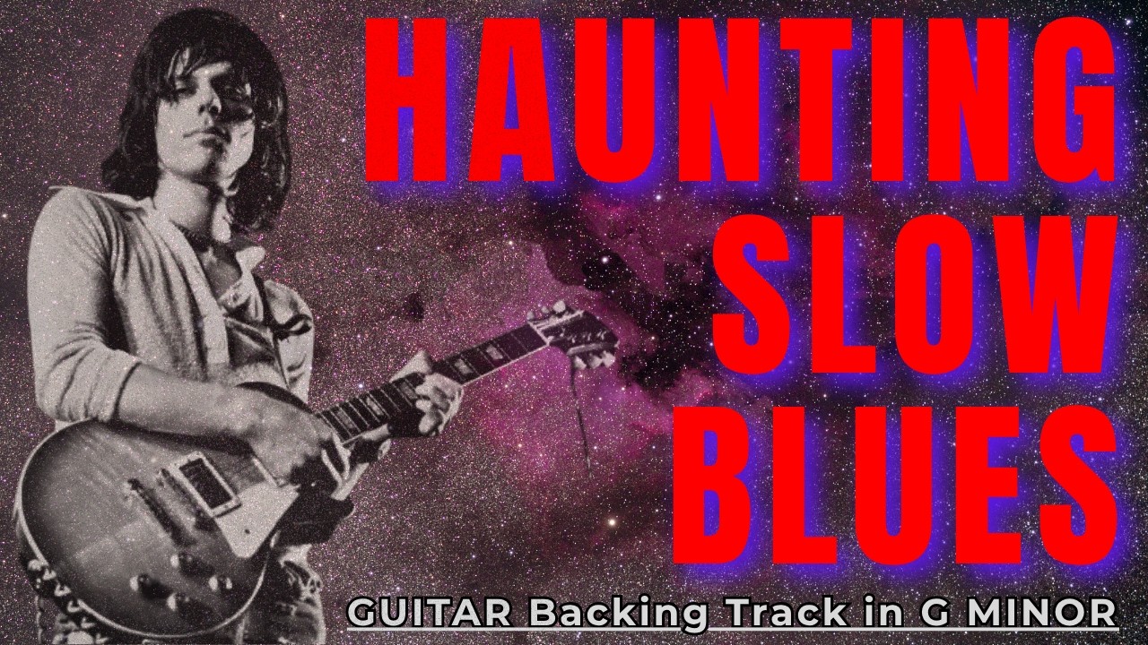 Haunting Sad Slow Blues Guitar&nbsp;Backing&nbsp;Track&nbsp;in G Minor