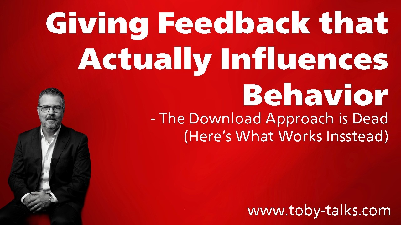 Giving Feedback that Actually Influences Behavior: The Download Approach is Dead