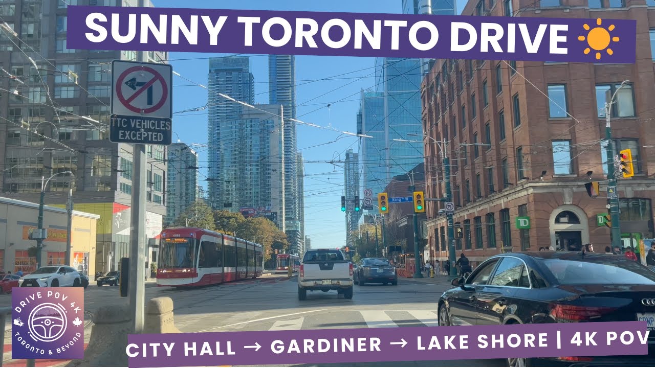 Sunny Toronto Drive 4K POV | City Hall → Downtown → Gardiner → Mississauga → Lake Shore