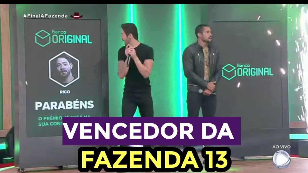 FINAL DA FAZENDA 13! QUEM GANHOU A FAZENDA13? RICO CAMPE&Atilde;O!!