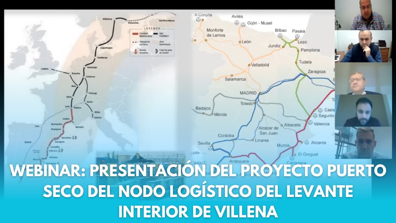 Webinar: presentación del proyecto puerto seco del nodo logístico del Levante Interior de Villena