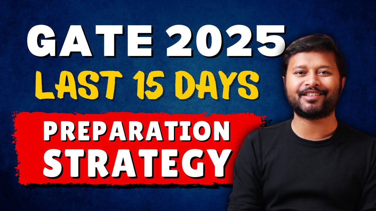 Last 15 Days Strategy That Can Change Your GATE 2025 Rank | All 'Bout Chemistry