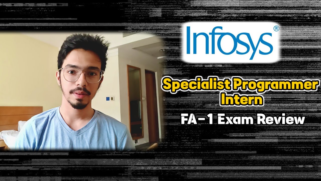 Infosys SP Intern FA1 Exam Experience | Honest Review