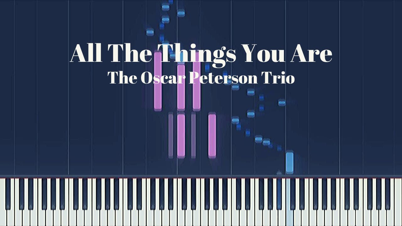 Oscar Peterson Trio: All The Things You Are