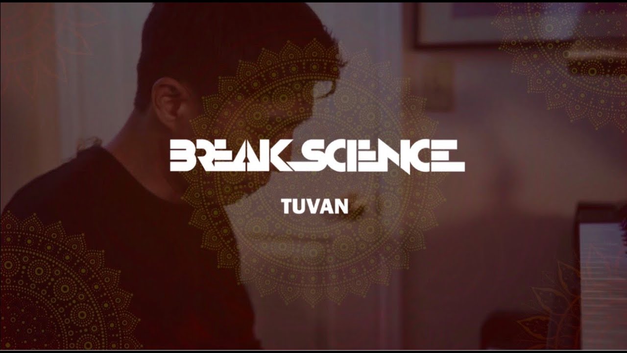 Break Science Acoustic - Tuvan