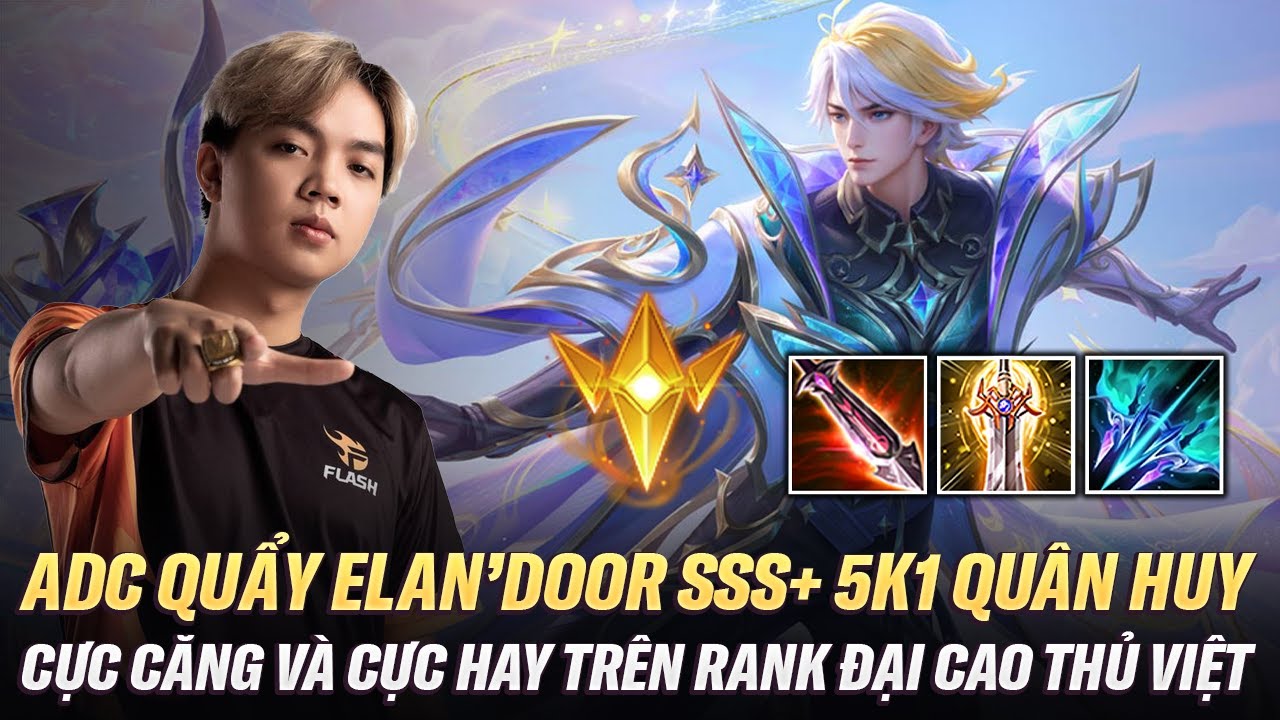 ADC Quẩy Eland'orr SSS+ Mộng Giới Thần Chủ 5K1 Quân Hhuy Cực Căng, Cực Hay Rank Đại Cao Thủ Việt