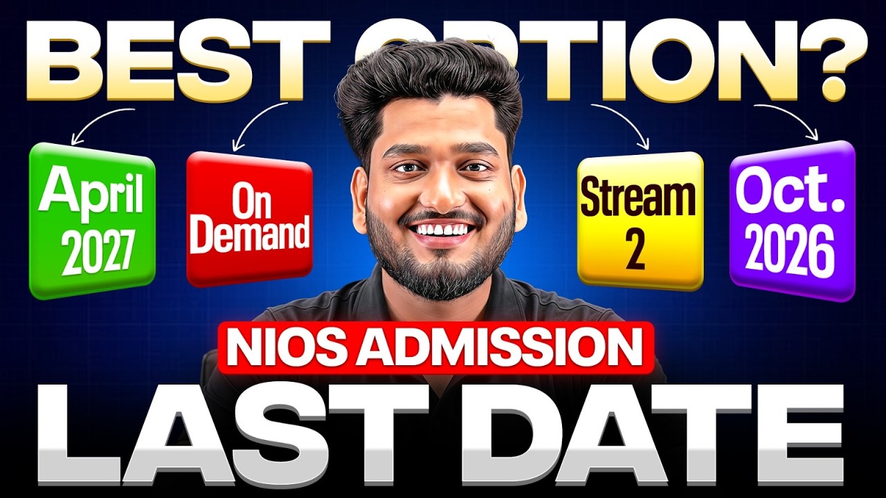 NIOS Admission Last Date 2026-27 🔥 | Fee, Documents & Full Process