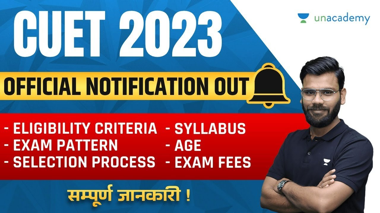 CUET 2023 Official Notification Out | Varun Goel