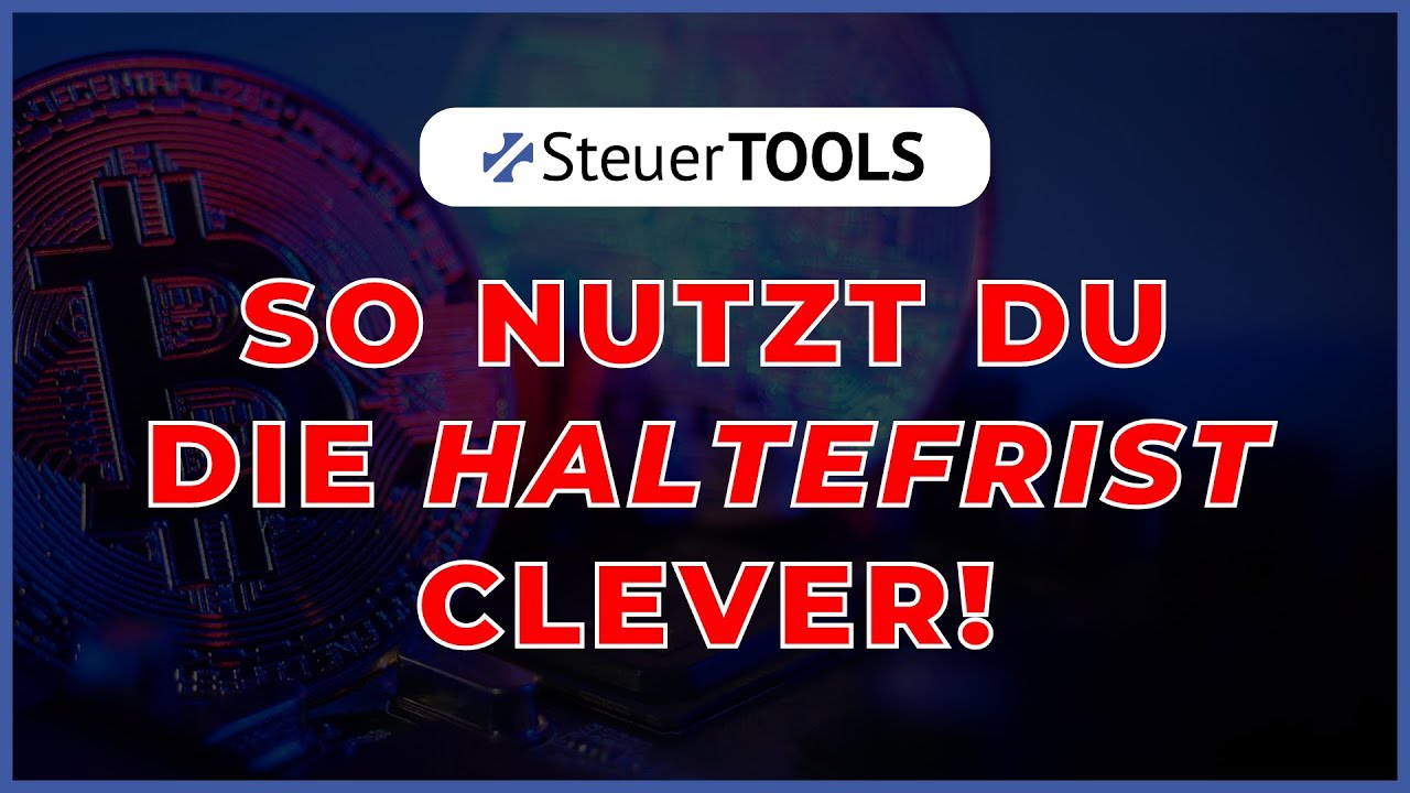 Haltefrist bei Krypto 📆  So planst du steuerfrei!