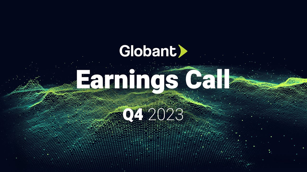 Globant (NYSE: GLOB) Fourth Quarter 2023 Earnings Call