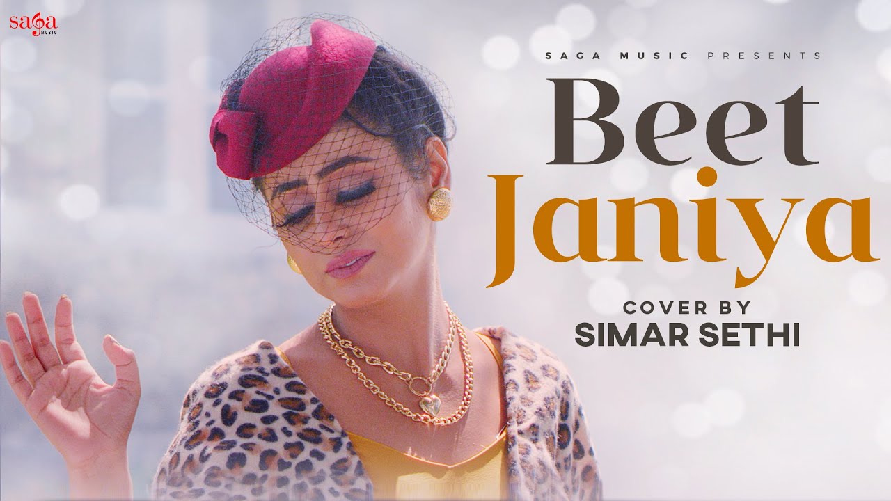 Beet Janiya Eh Rutta Haniya Cover Simar Sethi | Punjabi New Song 2021 | Chale Javange Na Mud Awange