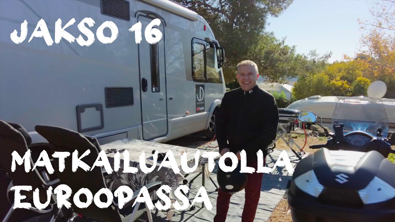 Matkailuautolla Euroopassa Jakso 16
