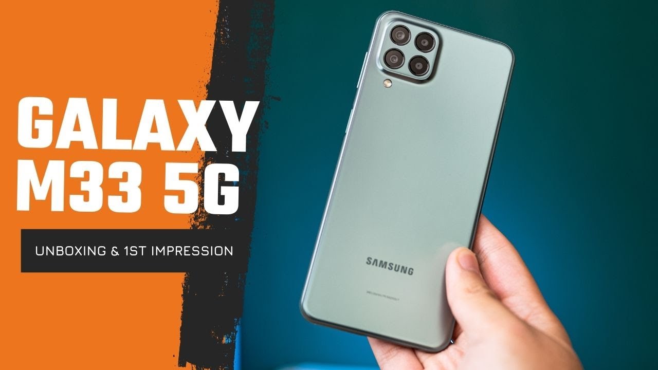 Nyobain Samsung Galaxy M33 5G yang Baru dan Hal Penting Sebelum Beli!