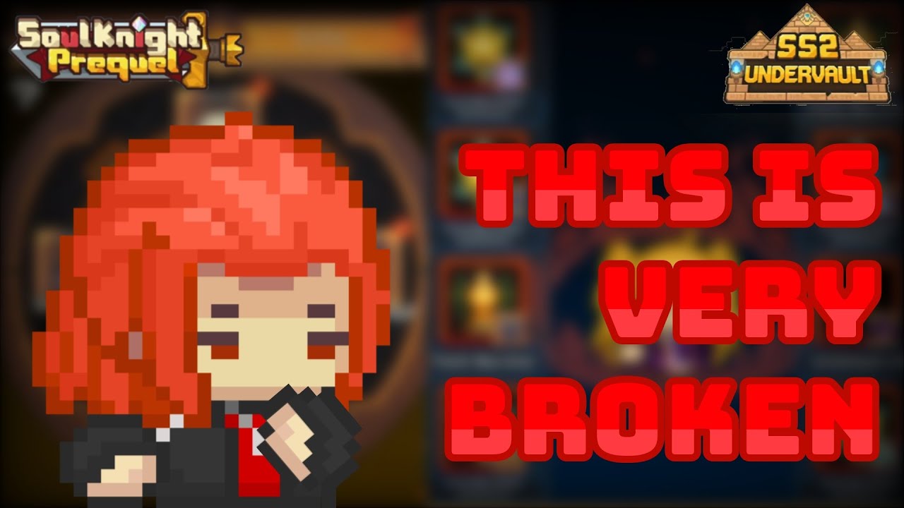 NEW BROKEN MECHANICS GONNA BE ADDED | SS2: UNDERVAULT | Soul Knight Prequel