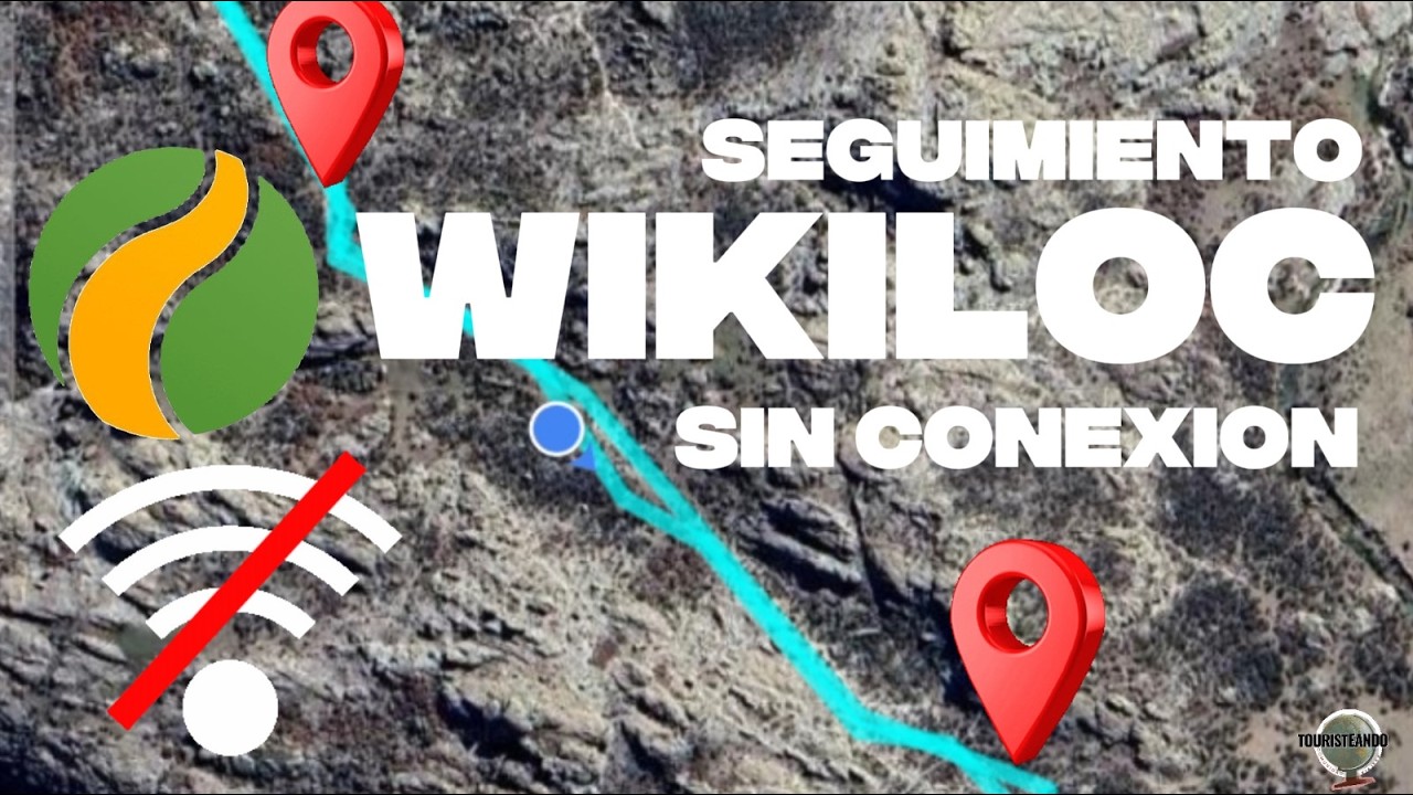 C&oacute;mo usas Wikiloc GRATIS y sin se&ntilde;al. GPS offline en tu celular. Con seguimiento en vivo!!