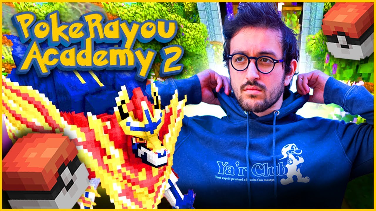 ENFIN l'arrivée des LÉGENDAIRES ! - PokeRayou Academy 2 : Épisode 11