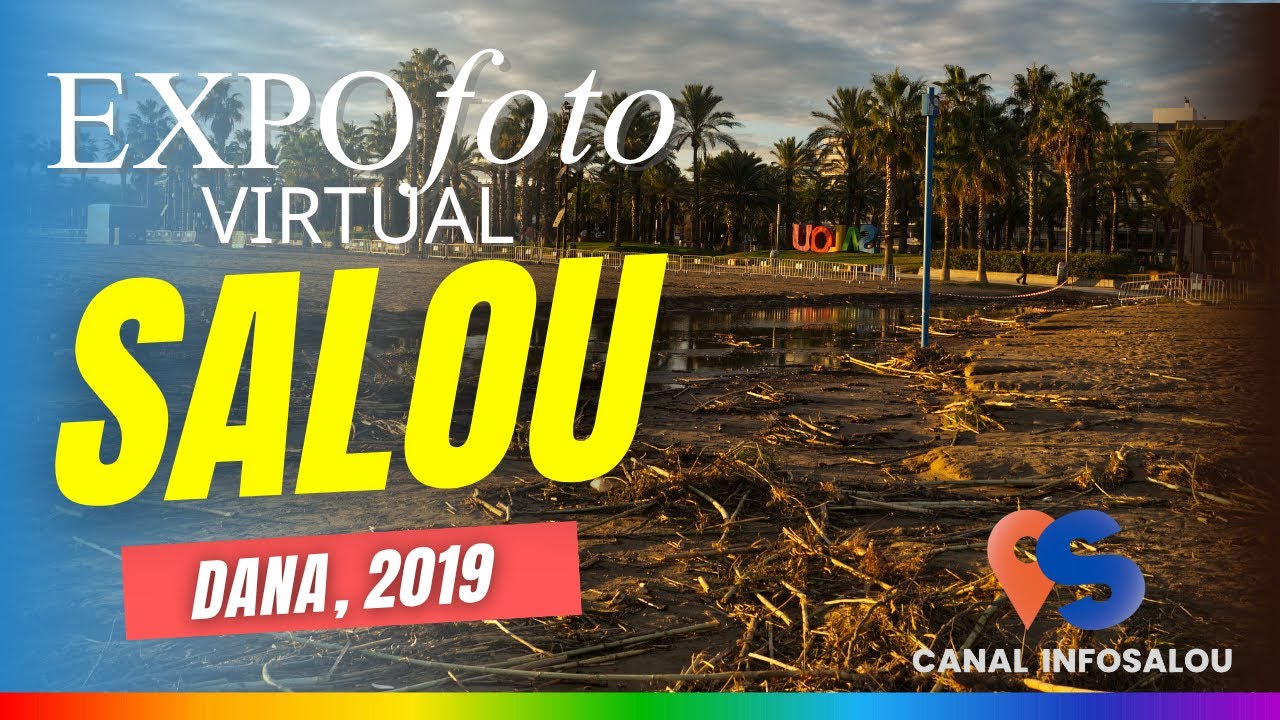 EXPOSIÓN FOTOGRÁFICA VIRTUAL, DANA SALOU 2019
