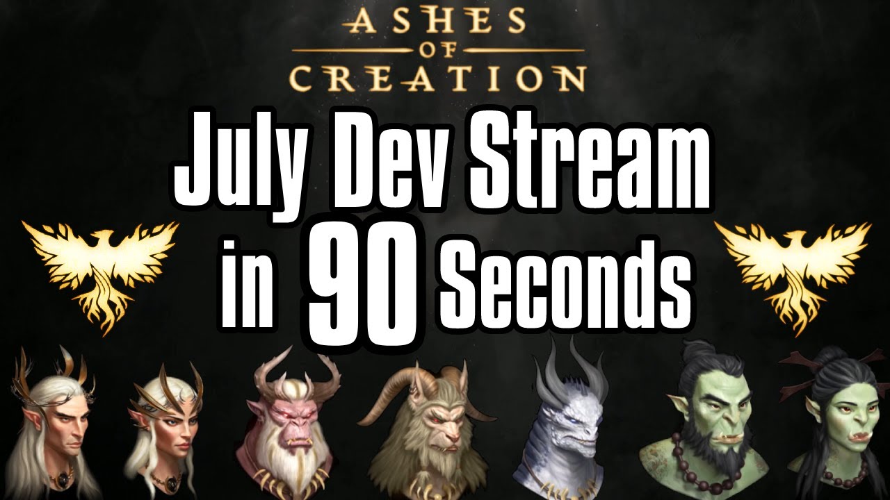 Ashes of Creation July Dev Stream in 90 Seconds |  July Dev Update Summary