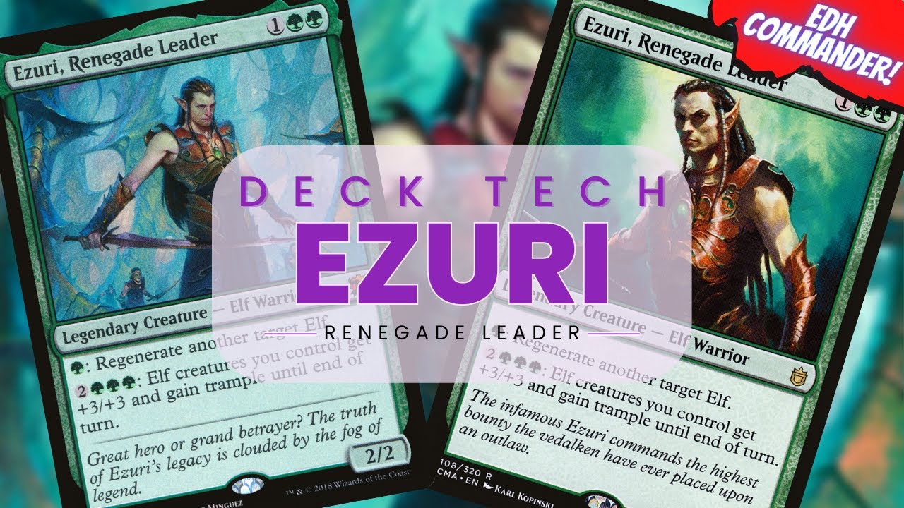 Ezuri, Renegade Leader Deck Tech | Big Elves = Big Swings!