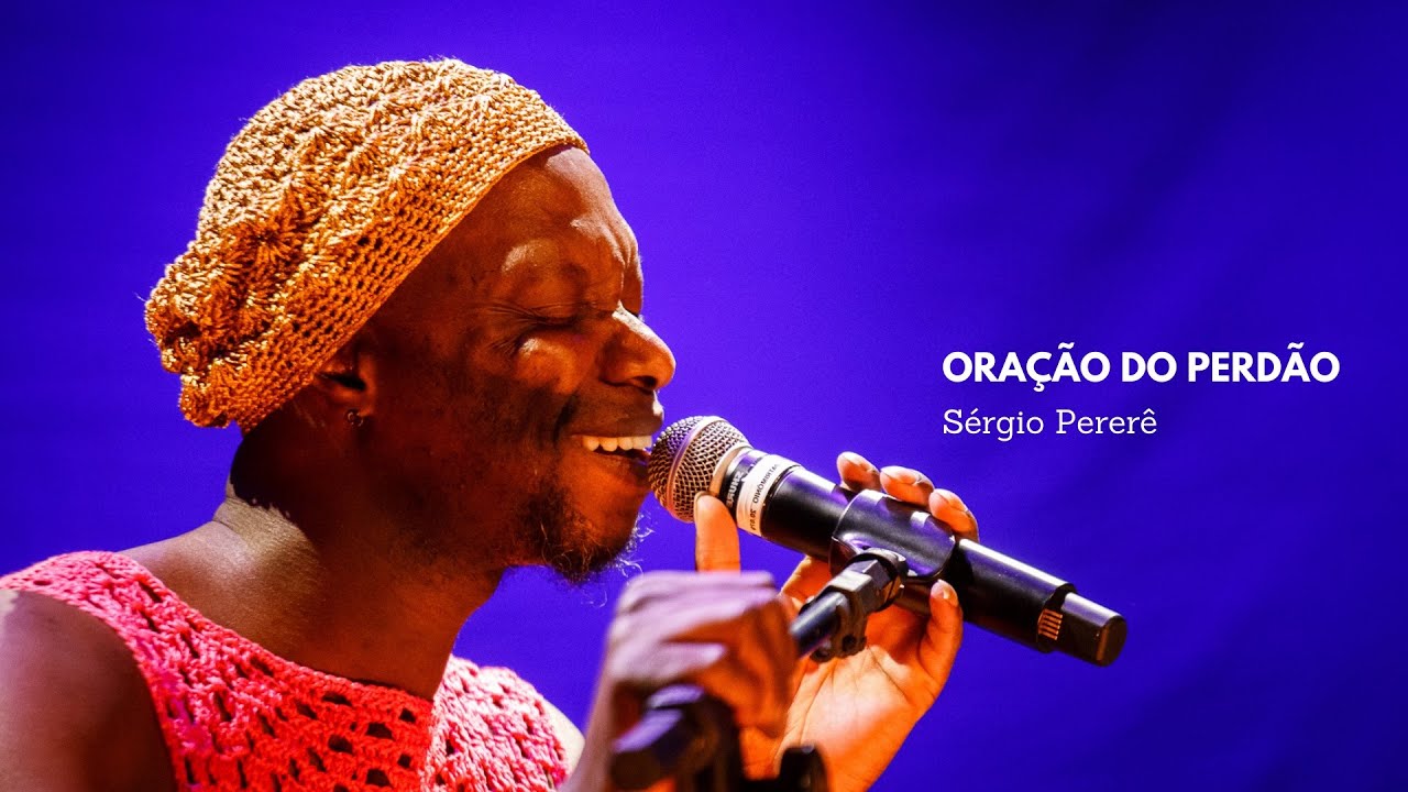 S&eacute;rgio Perer&ecirc; - Ora&ccedil;&atilde;o do perd&atilde;o (Ao vivo)
