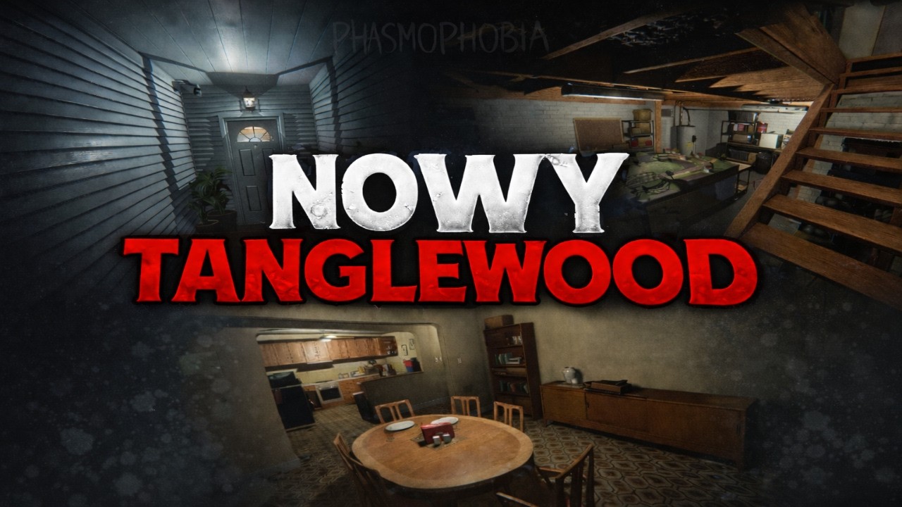 Nowy tanglewood jest nawet spoko! - PHASMOPHOBIA #67