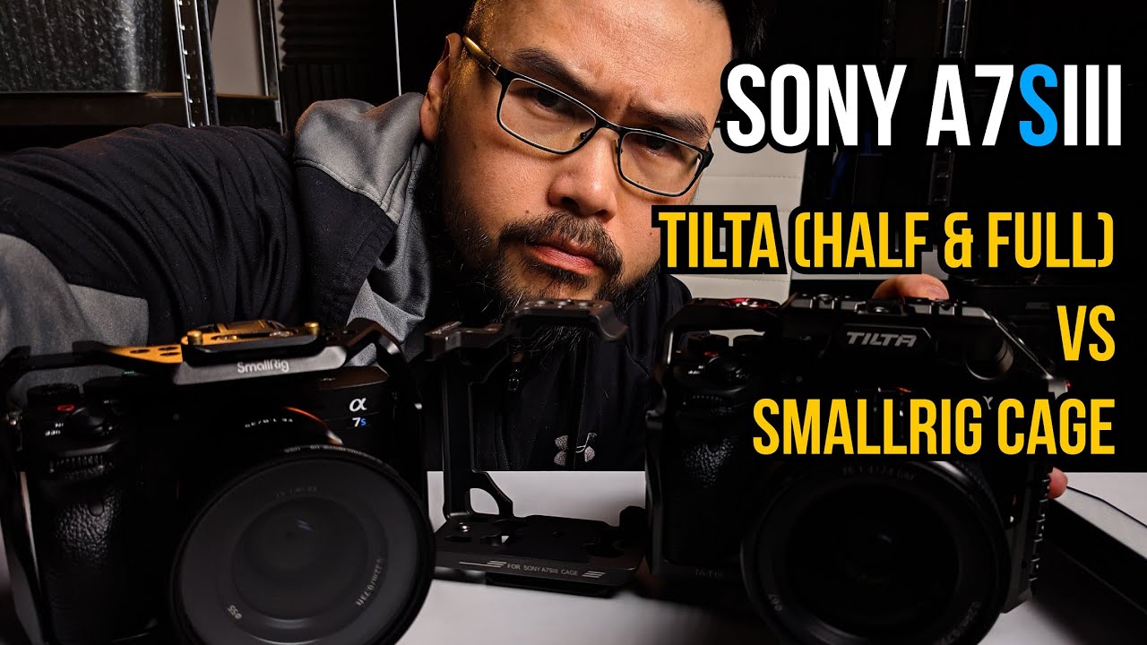 Sony a7SIII — обзор Tilta Half и Full Cage против Smallrig Cage #Sonya7siii #tilta #smallrig