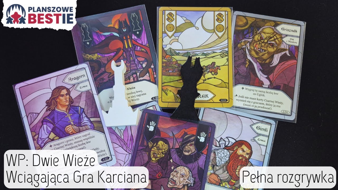 Władca Pierścieni: Dwie Wieże - Wciągająca gra karciana - Rozgrywka - PB #648 - 27.01.2026