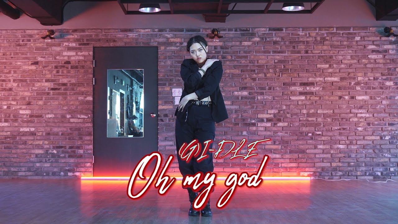 (여자)아이들 ((G)I-DLE)) - Oh my god (오 마이 갓) 안무 커버댄스 거울모드 (Mirrored)