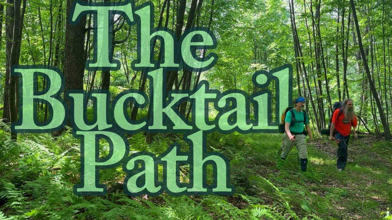 Bucktail Path - 34 Miles - 3 Days