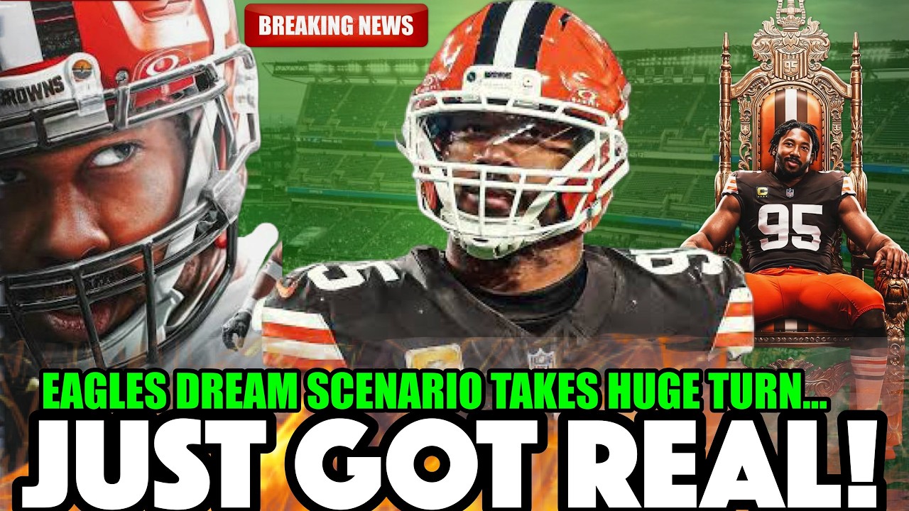 🚨Eagles Myles Garrett TRADE Possibility EXPLODES 💥 After HUGE Contract Bombshell