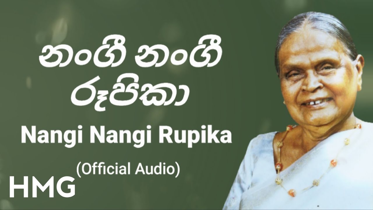 Nangi Nangi Rupika (නංගී නංගී රූපිකා) - Vivienne de Silva Boralessa (Official Audio)