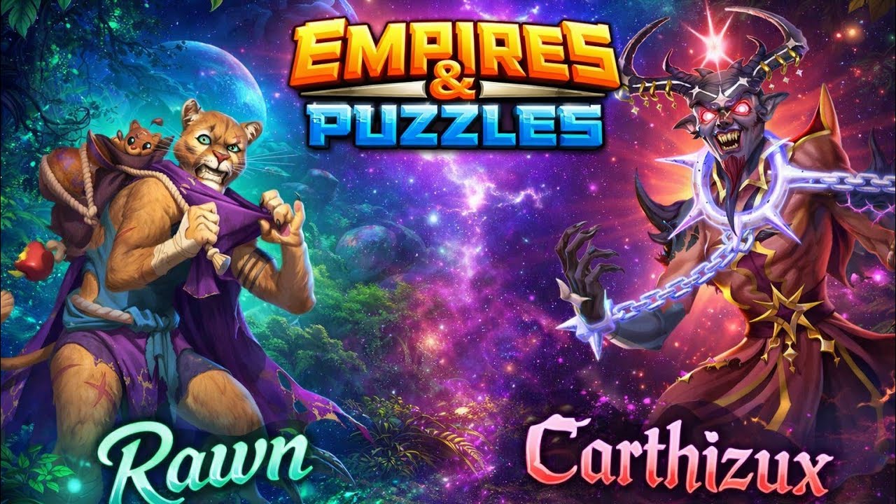 Empires and Puzzles- Carthizux i Rawn już w grze!