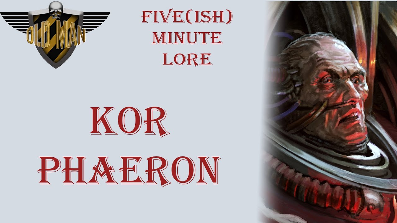 Kor Phaeron - Five(ish) Minute Lore Episode 13