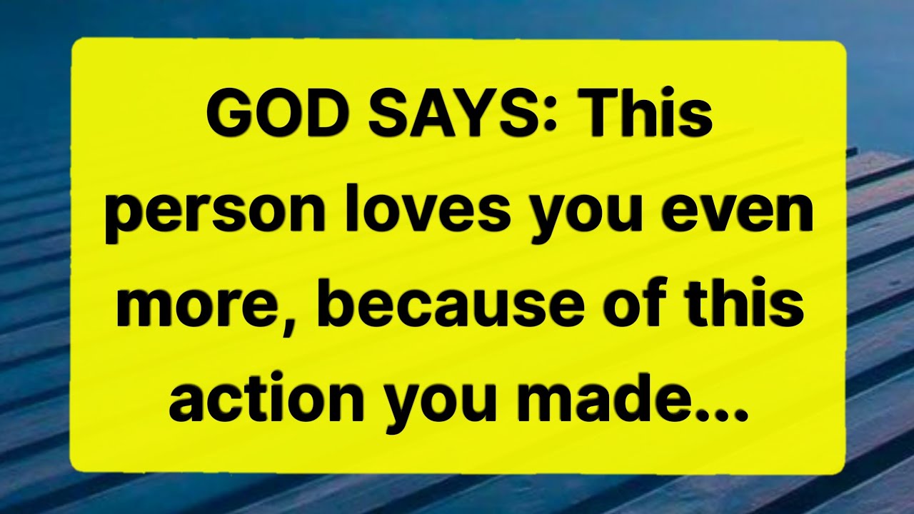 💌GOD SAYS: This person loves you even more, because of this action you made...!! @God Miracles 11:11