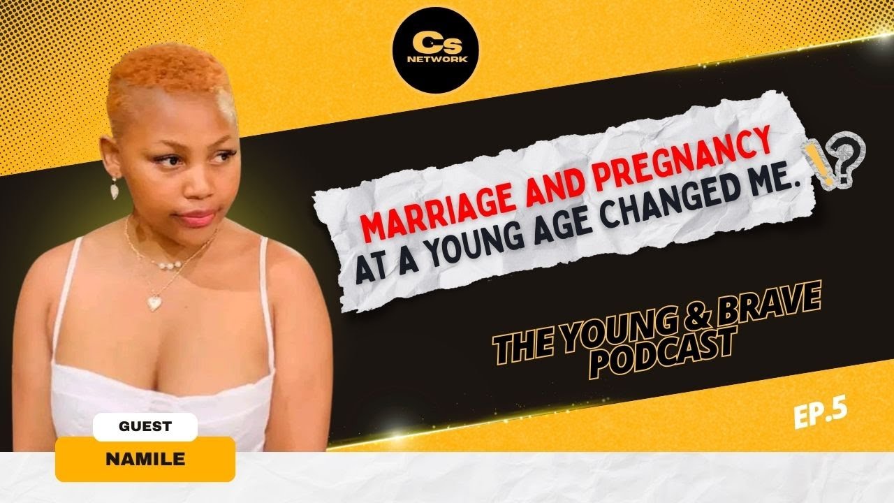 Namile -  Y&B E05 || Pregnancy and Marriage at a young Age, wrong friends, family, Praying