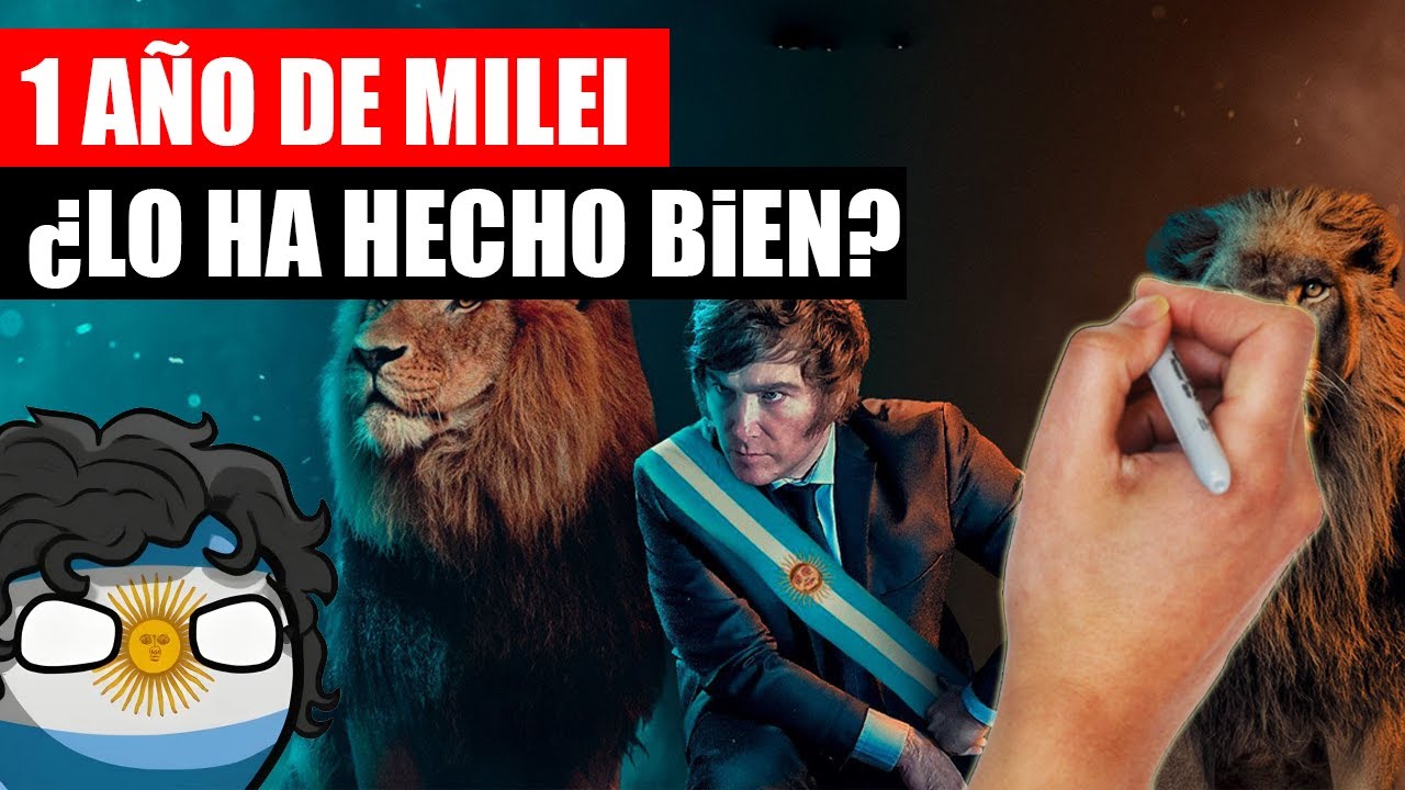 ✅ &iquest;Qu&eacute; tal lo est&aacute; haciendo MILEI al frente de ARGENTINA? Resumen en 15 minutos