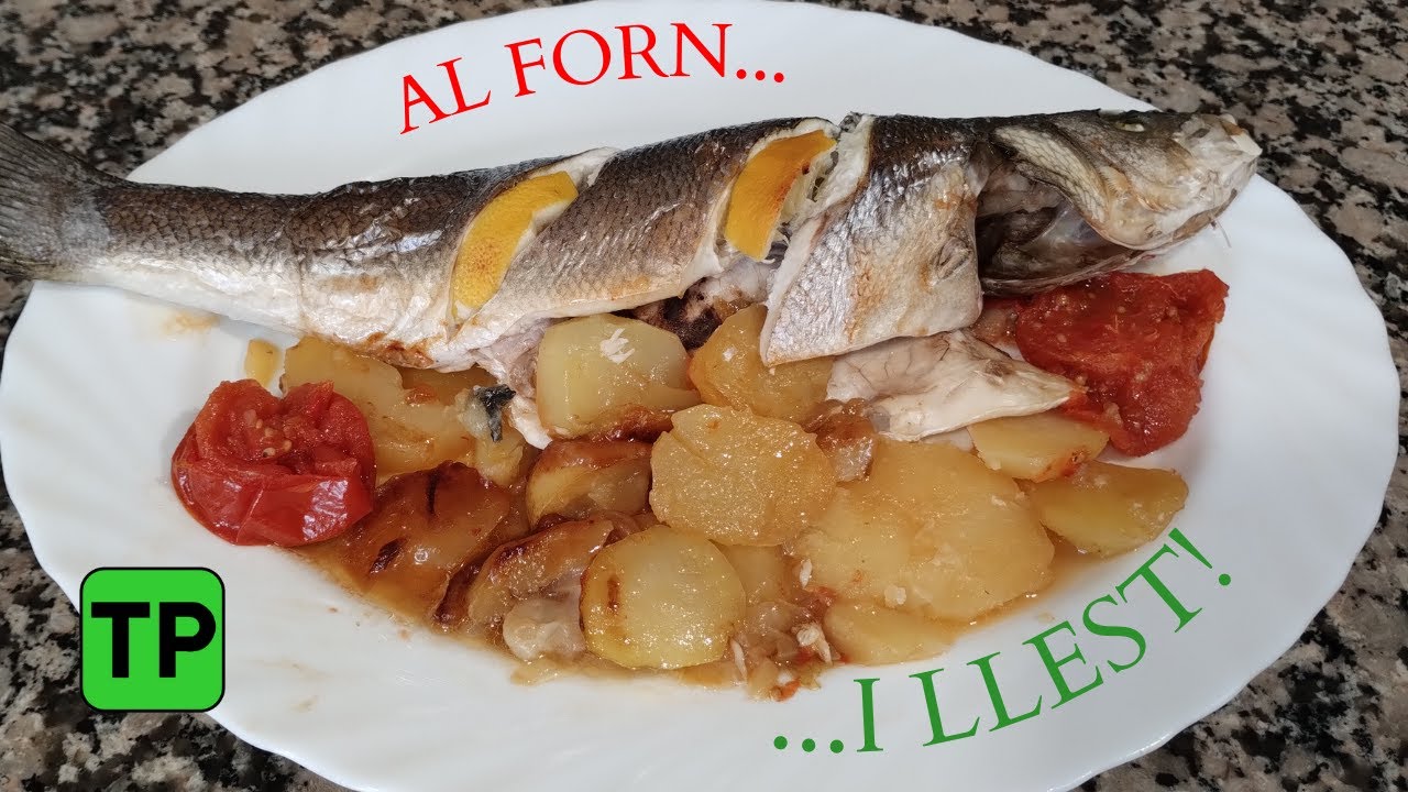 LLOBARRO al FORN amb patates